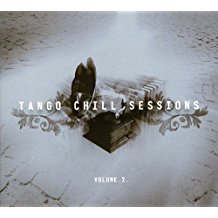 Tango Chill Sessions Volume 2