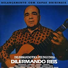 Dilermando Toca Pixinguinha