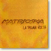 La Prima Volta