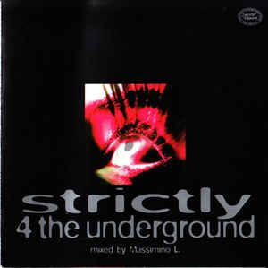 Strictly 4 The Underground