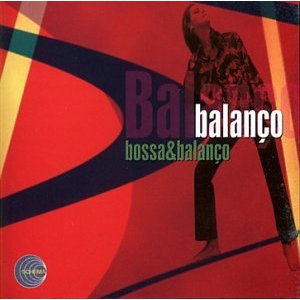 Bossa & Balanco