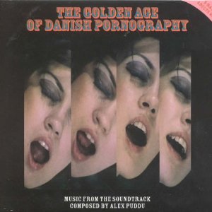 The Golden Age Of Danish Pornography