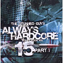 Always Hardcore Compilation Vol 15 Part 1