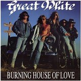 Burning House Of Love