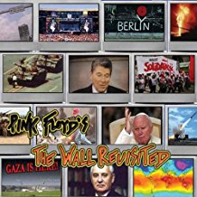 Pink Floyd's The Wall Revisited