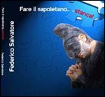 Fare Il Napoletano Stanca