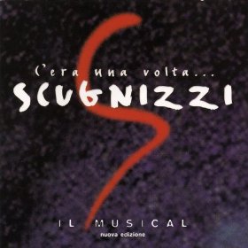 C'era Una Volta Scugnizzi Il Musical