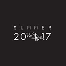 Villa Delle Rose Summer 2017