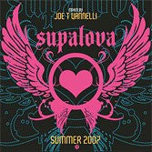 Joe T Vannelli Supalova Summer 2007 Vol 13