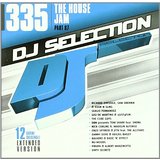 Dj Selection 335 -The House Jam Part 87