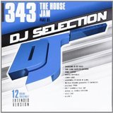 Dj Selection 343: The House Jam Part 91