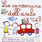 Le Canzoncine Dell' Asilo Vol.3