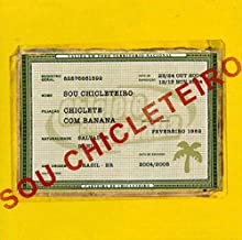 Sou Chicleteiro