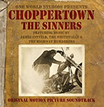 Choppertown The Sinners