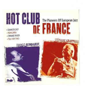Hot Club De France The Pioneers Of European Jazz