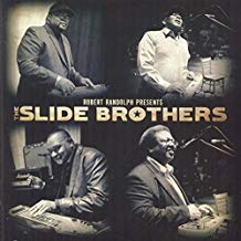 Robert Randolph Presents The Slide Brothers