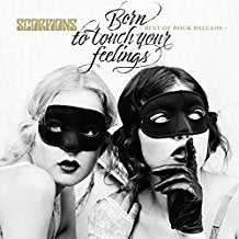 Born To Touch Your Feelings Best Of Rock Ballads