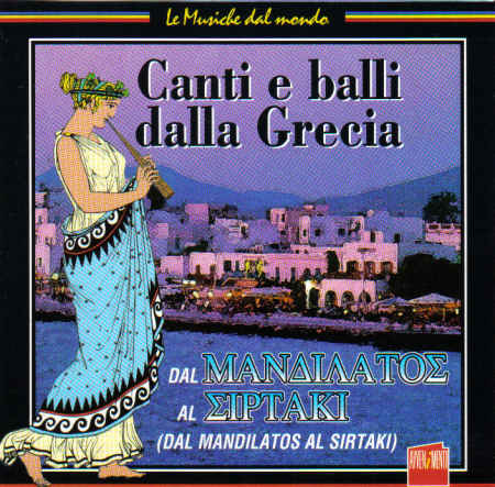 Canti E Balli Dalla Grecia