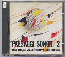 Paesaggi Sonori Dal Blues Alle Nuove Sonorità Vol.2