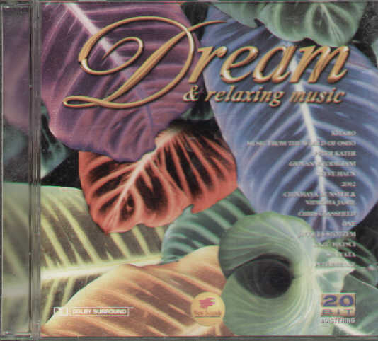Dream & Relaxing Music