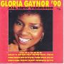 Gloria Gaynor '90 All New Versions