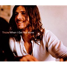 When I Get You Alone