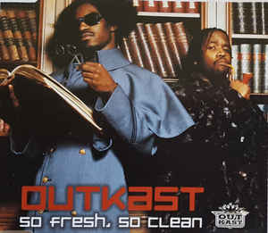 So Fresh So Clean