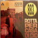 Rotta Per Casa Di Dio / Ma Perche / N.S.O.E.