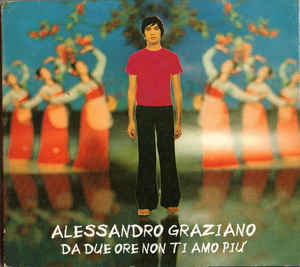 Da Due Ore Non Ti Amo Più