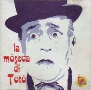 La Moseca Di Totò