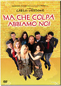 Ma Che Colpa Abbiamo Noi
