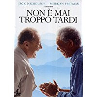 Non È Mai Troppo Tardi