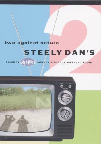 Steely Dan - Two Against Nature