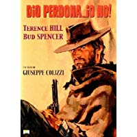 Dio Perdona Io No