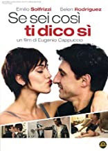 Se Sei Così Ti Dico Sì