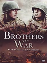 Brothers Of War - Sotto Due Bandiere