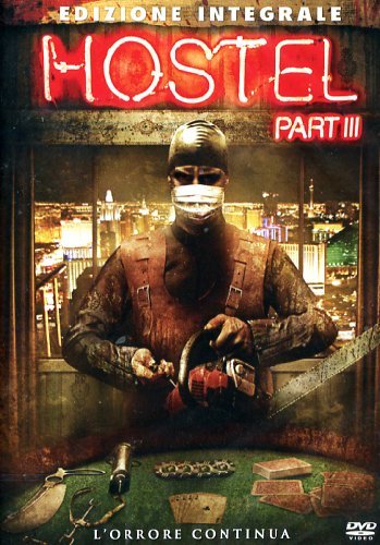 Hostel Part Iii