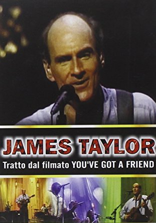 James Taylor - You've Got A Friend (Tratto Dal Filmato)