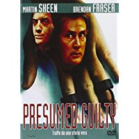 Presumed Guilty