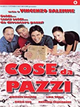 Cose Da Pazzi