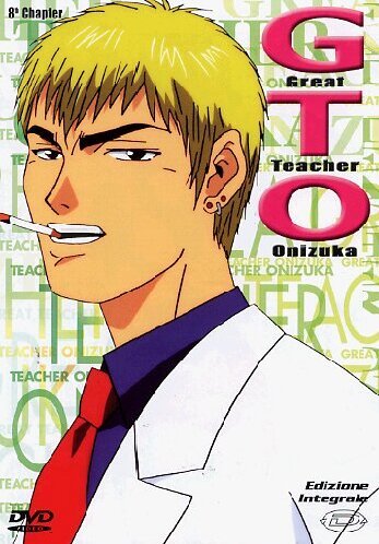Gto (Great Teacher Onizuka) - Volume 8 (Edizione Integrale)
