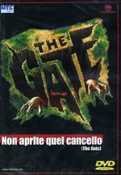 The Gate - Non Aprite Quel Cancello