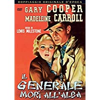 Il Generale Morì All'alba