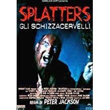 Splatters - Gli Schizzacervelli