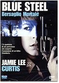 Blue Steel - Bersaglio Mortale