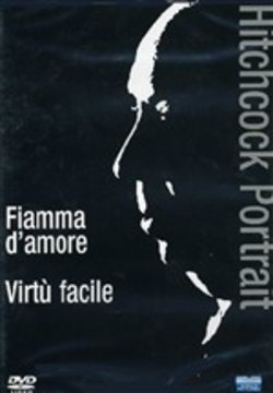 Hitchcock Portrait Fiamma D'amore + Virtù Facile