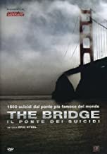 The Bridge - Il Ponte Dei Suicidi