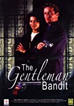 The Gentleman Bandit