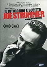 Joe Strummer Il Futuro Non È Scritto