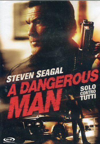 A Dangerous Man - Solo Contro Tutti